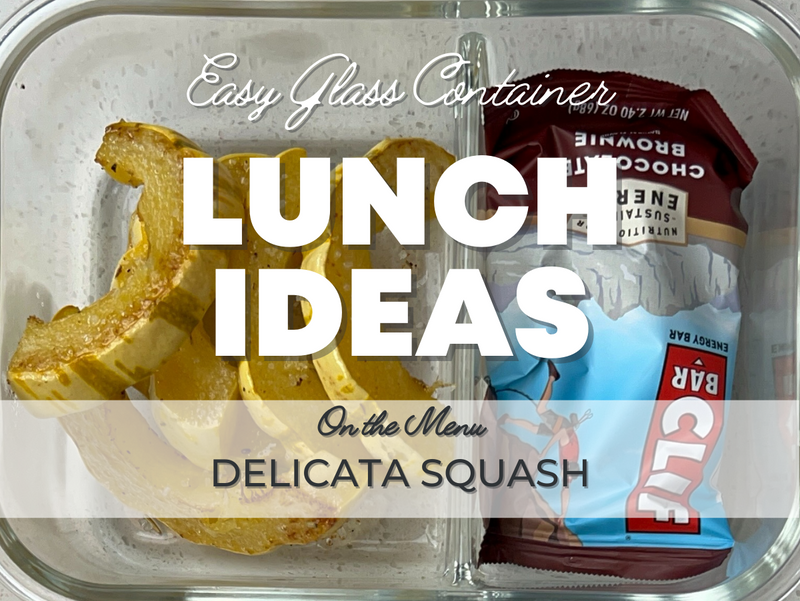 Delicata Squash - Healthy (and Easy) Lunch Ideas