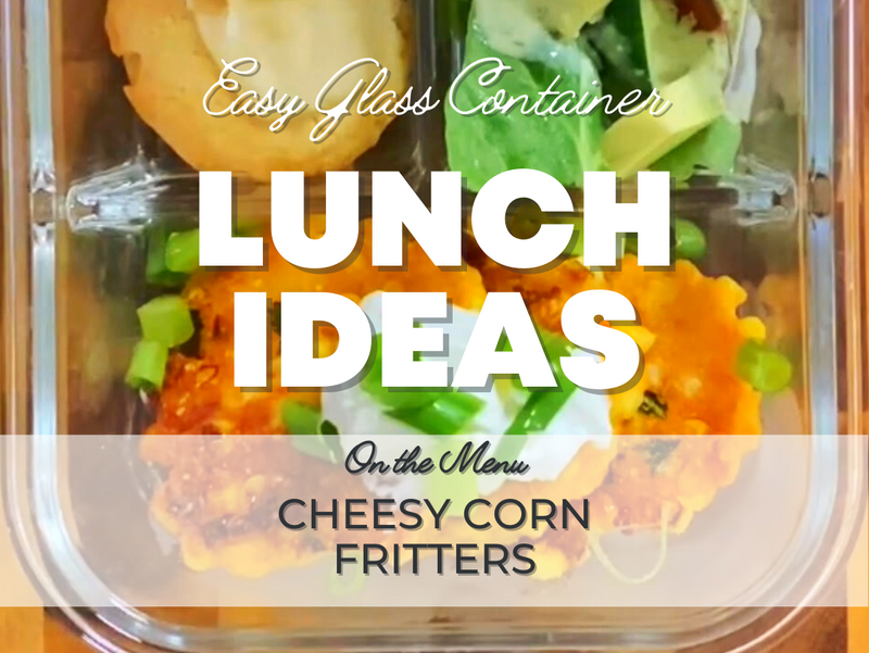 Cheesy Corn Fritters - Healthy (and Easy) Lunch Ideas