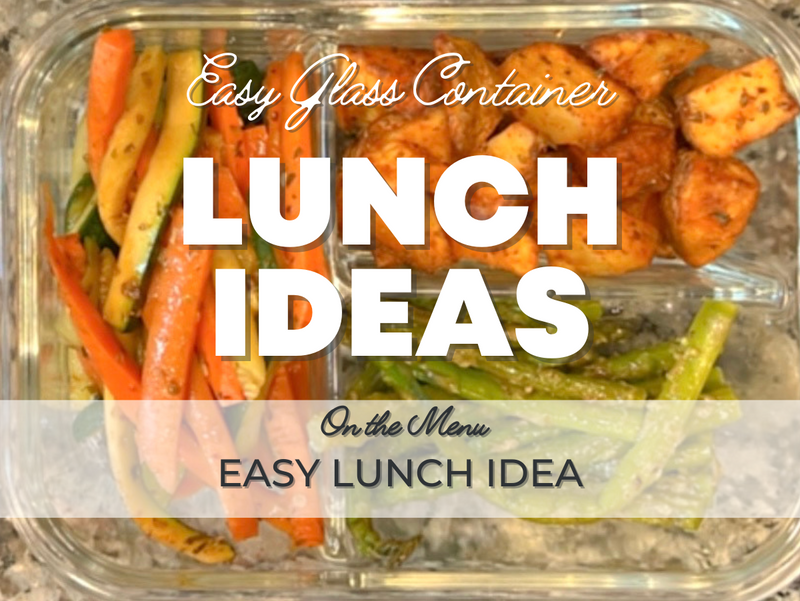 Easy Lunch Idea - Healthy Lunch Ideas