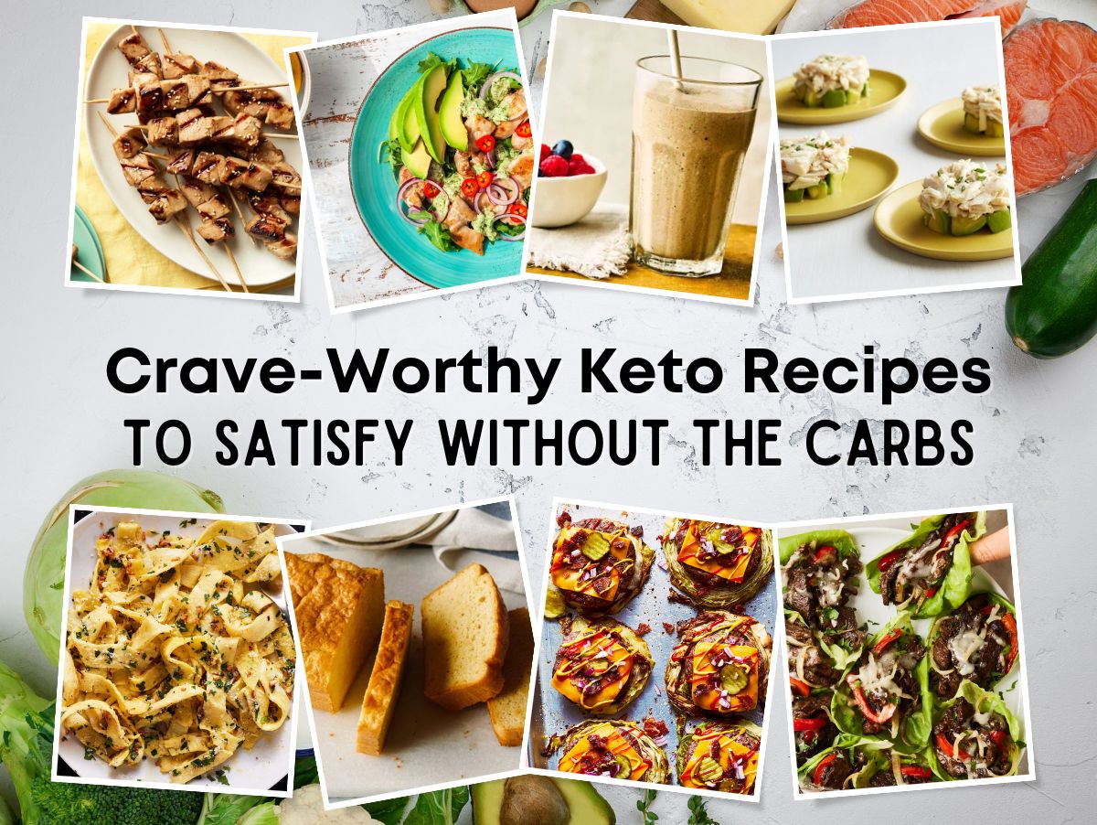 Crave-Worthy Keto Recipes to Satisfy Without the Carbs