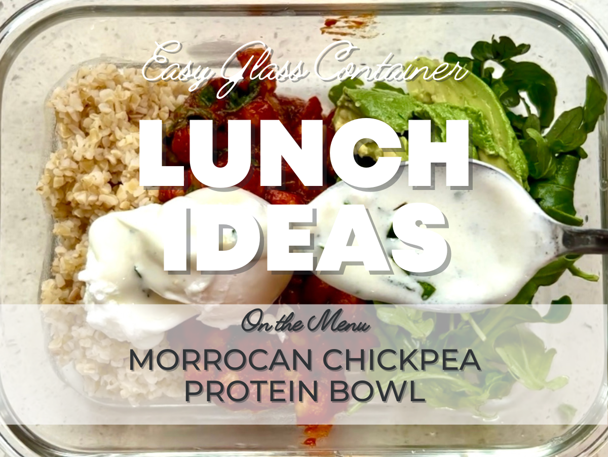 Morrocan Chickpea Protein Bowl - Healthy (and Easy) Lunch Ideas