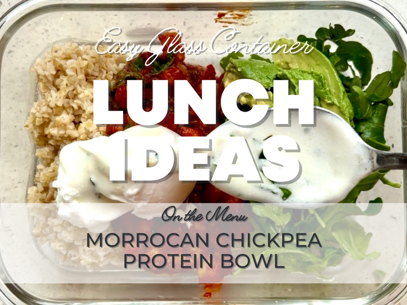 Morrocan Chickpea Protein Bowl - Healthy (and Easy) Lunch Ideas